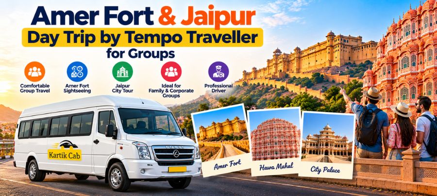 Amer Fort & Jaipur Day Trip by Tempo Traveller